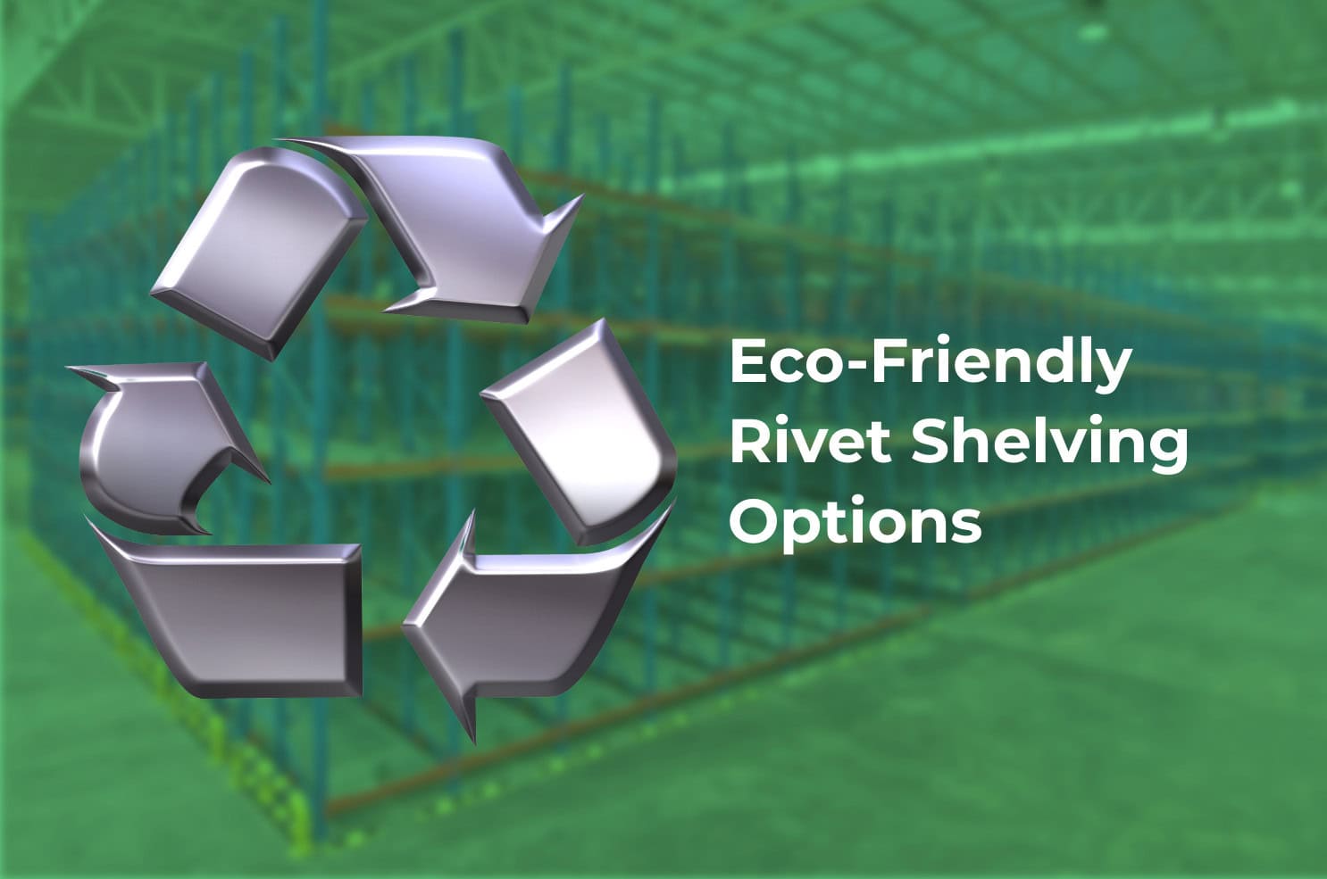 recycled steel shelving